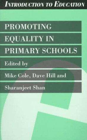 Stock image for Promoting Equality in Primary Schools (Introduction to Education) for sale by WorldofBooks