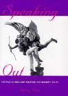 Speaking Out: Writings on Sex, Law, Politics, and Society 1954-1995 (9780304333400) by Grey, Antony