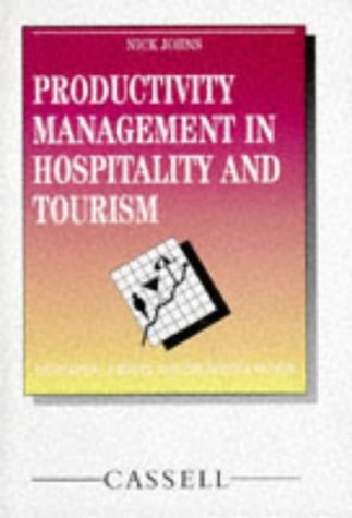 9780304334452: Productivity Management in Hospitality and Tourism