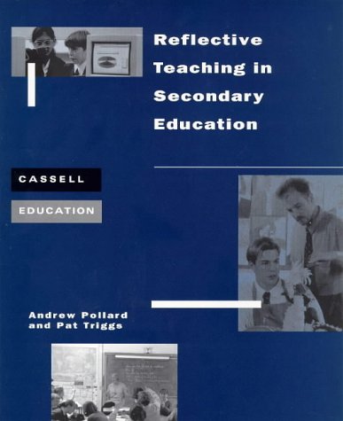 Stock image for Reflective Teaching in Secondary Education (Cassell education series) for sale by AwesomeBooks