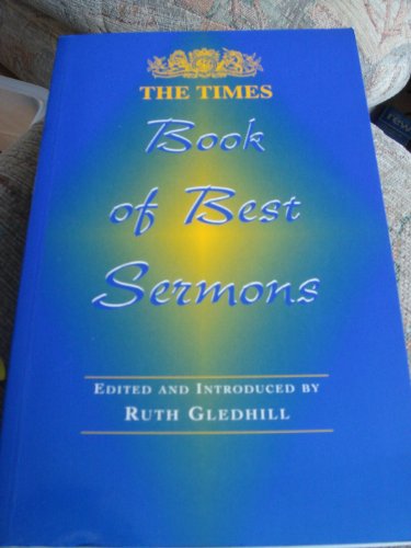 Stock image for Times" Book of Best Sermons for sale by WorldofBooks