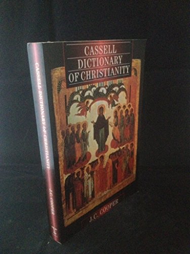 Imagen de archivo de Cassell Dictionary of Christianity a la venta por WorldofBooks