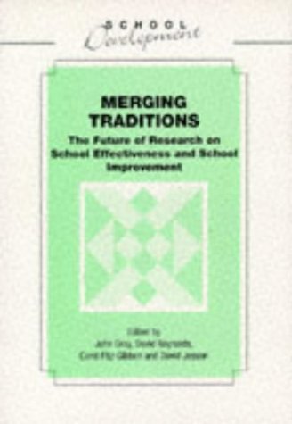 Stock image for Merging Traditions: Future of Research on School Effectiveness and School Improvement (School Development) for sale by WorldofBooks