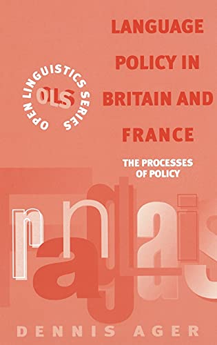 9780304337590: Language Policy in Britain and France: The Processes of Policy