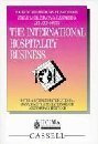 Beispielbild fr The International Hospitality Business zum Verkauf von Anybook.com