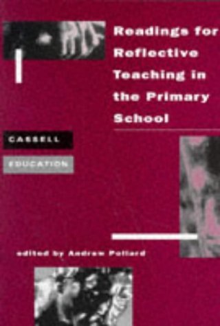 Beispielbild fr Readings for Reflective Teaching in the Primary School (Cassell Education) zum Verkauf von AwesomeBooks