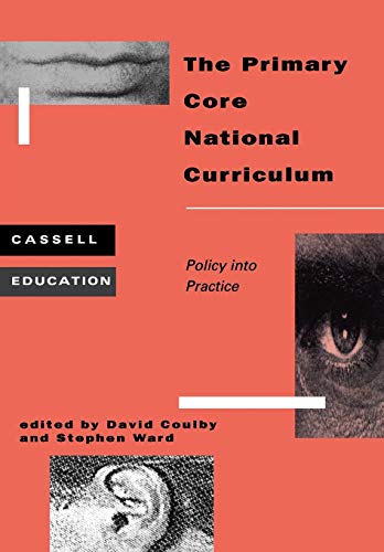 Stock image for Primary Core National Curriculum: Policy into Practice: 9 for sale by Reuseabook