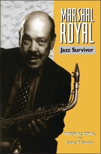 Stock image for Marshal Royal: Jazz Survivor (Bayou Press) for sale by Half Price Books Inc.