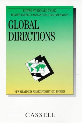 Imagen de archivo de Global Directions for Hospitality, Tourism Strategy and Development a la venta por Better World Books