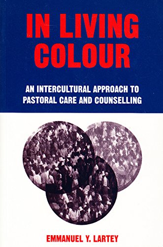 Beispielbild fr In Living Colour: Intercultural Approach to Pastoral Care and Counselling zum Verkauf von Reuseabook