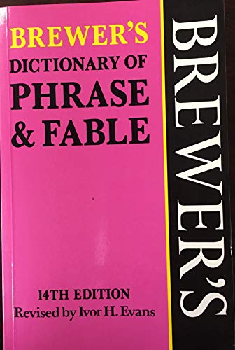Beispielbild fr Brewer's Dictionary of Phrase and Fable zum Verkauf von Wonder Book