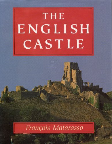 Beispielbild fr The English Castle zum Verkauf von WorldofBooks