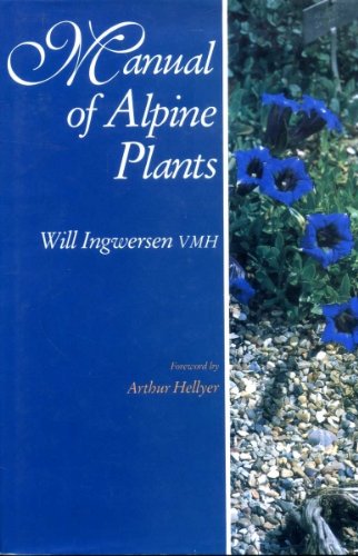 Ingwersen's Manual Of Alpine Plants - Ingwersen, Will With Foreword By Arthur Hellyer