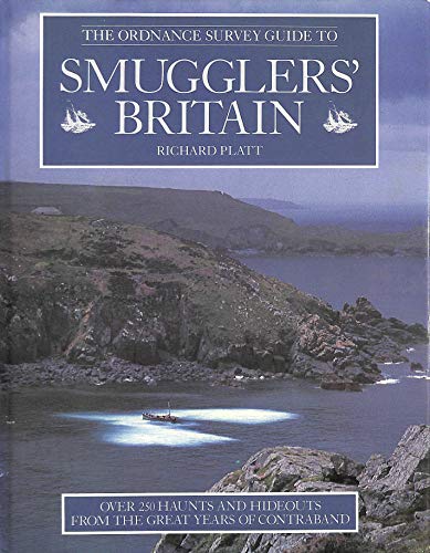 Stock image for The Ordnance Survey Guide to Smuggler's Britain for sale by WorldofBooks