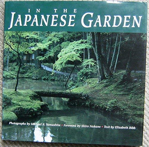 Stock image for In the Japanese Garden for sale by Sarah Zaluckyj