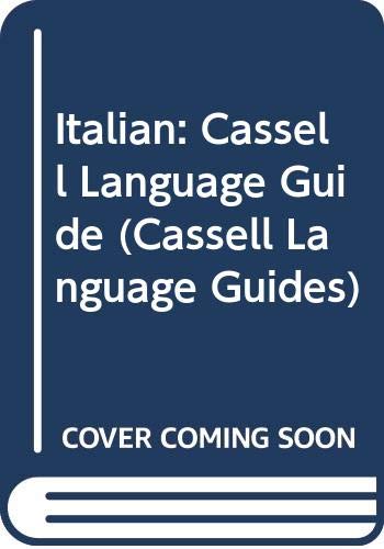 Beispielbild fr Italian: A Handbook of Grammar, Current Usage and Word Power (Cassell Language Guides) zum Verkauf von medimops