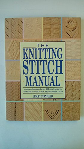 Beispielbild fr The Knitting Stitch Manual (A Quarto book) zum Verkauf von AwesomeBooks