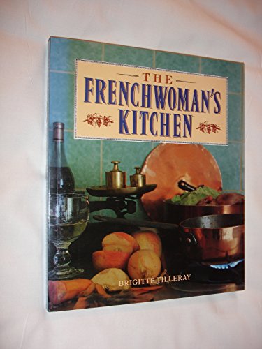 Beispielbild fr The Frenchwoman's Kitchen zum Verkauf von AwesomeBooks