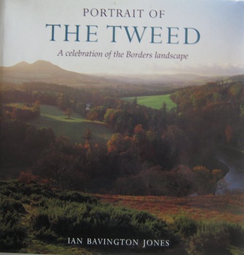 Stock image for Portrait of the Tweed for sale by Aynam Book Disposals (ABD)