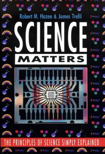 9780304342402: Science Matters: The Principles of Science Simply Explained