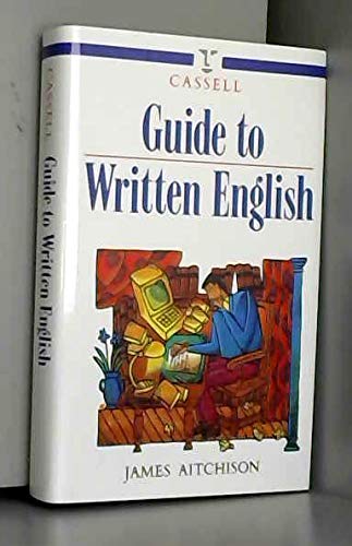 Stock image for Cassell Guide to Written English (Language Reference) for sale by AwesomeBooks