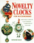 Novelty Clocks for Woodworkers