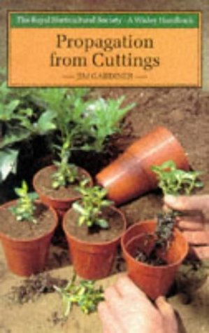 Stock image for Propagation from Cuttings (Wisley Handbooks) for sale by WorldofBooks