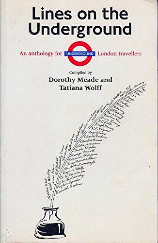 Imagen de archivo de Lines on the Underground: An anthology for London travellers a la venta por Wonder Book