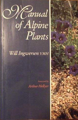 Stock image for Manual of Alpine Plants for sale by AwesomeBooks