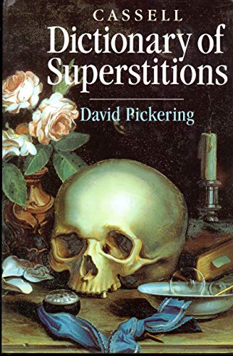 Stock image for Dictionary of Superstitions for sale by Veronica's Books