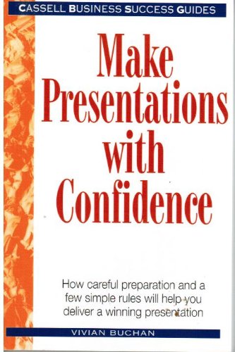 Imagen de archivo de Make Presentations With Confidence (Business Success Guides) a la venta por Anybook.com