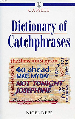 Beispielbild fr The Cassell Dictionary of Catchphrases (Language reference) zum Verkauf von Versandantiquariat Felix Mcke
