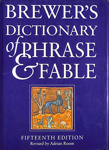 Beispielbild fr Brewer's Dictionary of Phrase and Fable (Brewer's S.) zum Verkauf von WorldofBooks