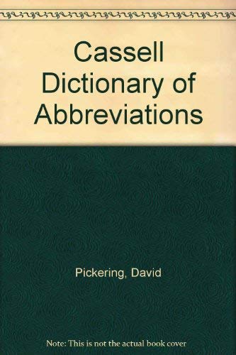 Dictionary of Abbreviations (9780304346127) by Pickering, David