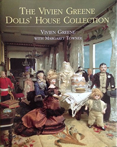 Beispielbild fr The Vivien Greene Dolls' House Collection zum Verkauf von Better World Books Ltd