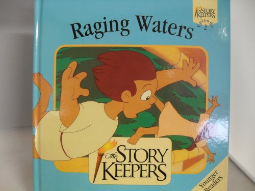 Imagen de archivo de Raging Waters (Storykeepers: Older Readers) a la venta por AwesomeBooks