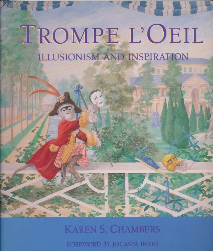 Imagen de archivo de Trompe l'Oeil: Illusion and Inspiration a la venta por WorldofBooks