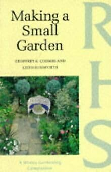 Stock image for Making a Small Garden (Wisley Gardening Companion) for sale by Goldstone Books