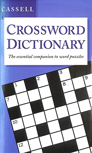 The Cassell Crossword Dictionary (9780304347858) by Kirkpatrick, E. M.; Grosset