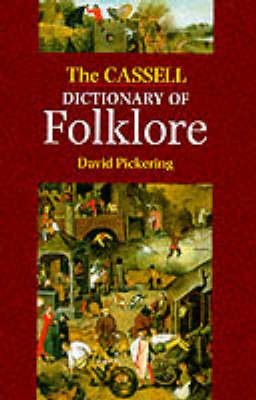 9780304347865: Cassell Dictionary Of Folklore