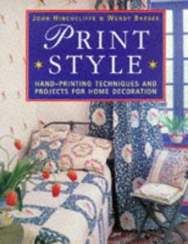 9780304348107: Print Style: Hand-Printed Patterns for Home Decoration