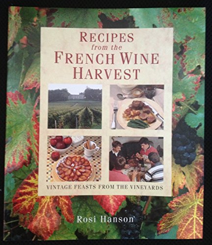 9780304348114: Recipes from the French Wine Harvest