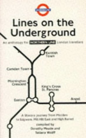 Beispielbild fr Northern Line: Northern Line: An Anthology for London Travellers (Lines on the Underground) zum Verkauf von AwesomeBooks