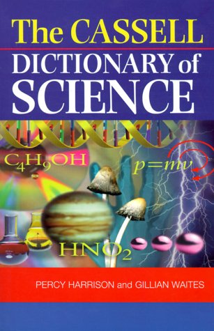 The Cassell Dictionary of cience.