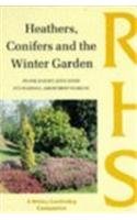 Stock image for Wc:Heathers, Cons & Winter Garden for sale by Goldstone Books