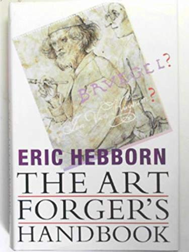 9780304349142: The Art Forgers Handbook