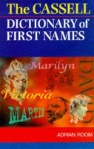 Immagine dell'editore per Cassell Dictionary of First Names venduto da Better World Books Ltd