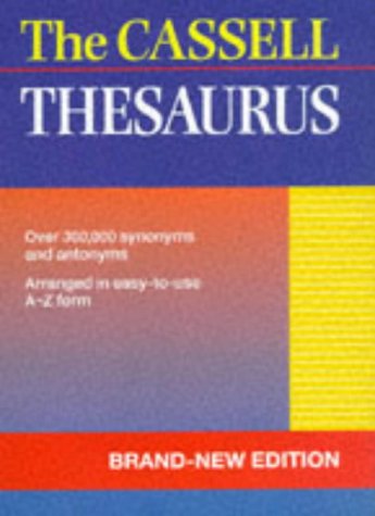 Stock image for Cassell's Thesaurus (Cassel English dictionaries) for sale by AwesomeBooks