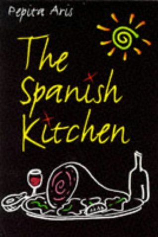 Imagen de archivo de The Spanish Kitchen a la venta por AwesomeBooks