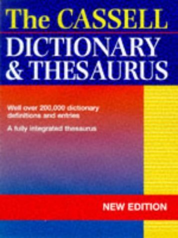 Imagen de archivo de Cassell Dictionary and Thesaurus a la venta por Reuseabook
